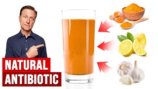 The BEST Natural Antibiotic Drink Home Remedy Formula [upl. by Richards]