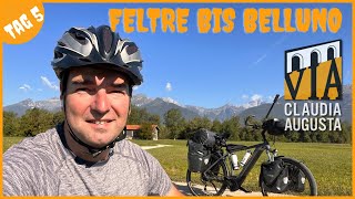 EBike Radreise durch die Alpen auf der Via Claudia Augusta  Tag 5 von Feltre bis Belluno [upl. by Nirual]