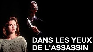 Dans les yeux de lassassin  Film Thriller Complet [upl. by Zena765]