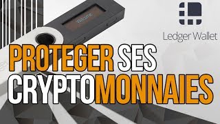 Ledger Wallet Le meilleur moyen de protéger ses cryptomonnaies [upl. by Aretak]