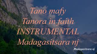 Tano mafy Tanora in faith Instrumental [upl. by Kentiggerma]