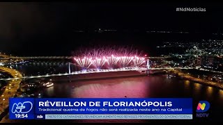 Réveillon de Florianópolis tradicional queima de fogos não será realizada neste ano na Capital [upl. by Ellezig]