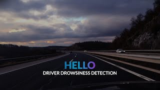 Hello Driver Drowsiness Detection [upl. by Alderson]