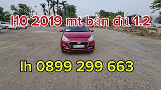 I10 2019 mt 12 Đẹp zin cả xe giá 270t còn gia lộc lh 0899 299 663 [upl. by Yeldar651]