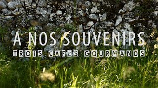 Trois Cafés Gourmands  À nos souvenirs Clip officiel [upl. by Taryn]