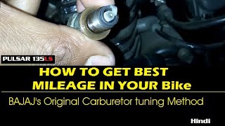 Bajajs Original Carburetor Adjustment Procedure Pulsar 135LS Hindi [upl. by Knowlton]