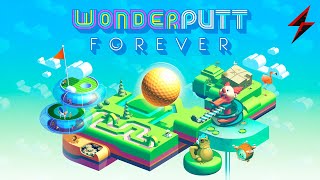 Wonderputt Forever  ЛУЧШИЙ ГОЛЬФ [upl. by Ahsinna]