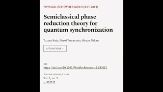 Semiclassical phase reduction theory for quantum synchronization  RTCLTV [upl. by Inavoj]