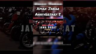 Xmax Jabar Anniversary 5 [upl. by Nylahs6]