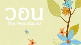 วอน The Peachband [upl. by Ajile904]