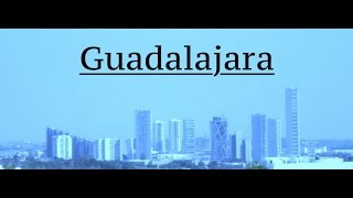 GUADALAJARA ANDARES SKYLINE PUERTA DE HIERRO [upl. by Calesta]