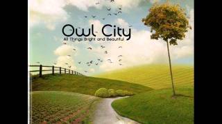 Owl City  Galaxies w LYRICS [upl. by Fredericka684]