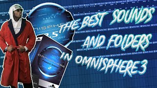 THE BEST SOUNDS AND FOLDERS IN OMNISPHERE 2  HOW TO USE THE BEST SOUNDS IN OMNISPHERE [upl. by Naoma592]