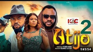 ATIJO 2 Latest Yoruba Movie 2024 starring Kolawole Ajeyemi Odunlade Adekola [upl. by Rosena757]