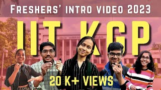 Freshers Introduction Video 2023  IIT Kharagpur iitkgp freshers video 2023 [upl. by Nasya]