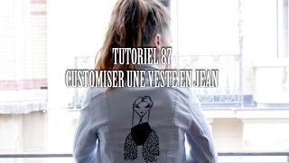 Tutoriel 87  Customiser une veste en jean [upl. by Yllitnahc]