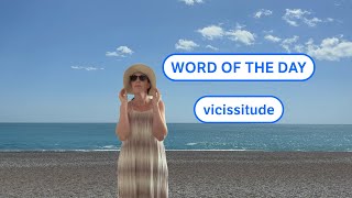 Dictionarycoms Word of the Day vicissitude [upl. by Phelips]