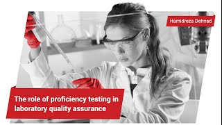 The Role of Proficiency Testing in Laboratory Quality Assurance [upl. by Canon]