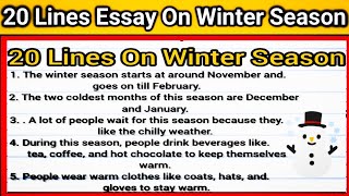 20 Line On Winter Season in EnglishEssay On Winter Season in EnglishWinter Season Essay in English [upl. by Hanid]