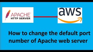 How to change the default port number of Apache web server [upl. by Anders888]