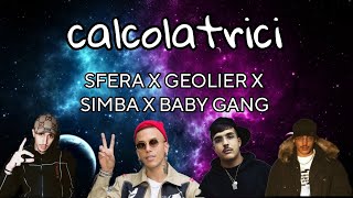 Sfera Ebbasta  calcolatrici lyrics [upl. by Manuela645]