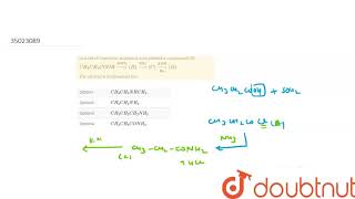 In a set of reactions propionic acid yielded a compound D CH3CH2 [upl. by Ruscher]