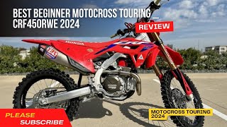 Best beginner motocross touring CRF 450RWE 2024 [upl. by Arrol374]