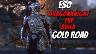 Elder Scrolls Online Gold Road  Mag DK PvP Build [upl. by Yuri]