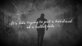 Morgan Wallen – Bandaid On A Bullet Hole Official Lyric Video [upl. by Constantino]