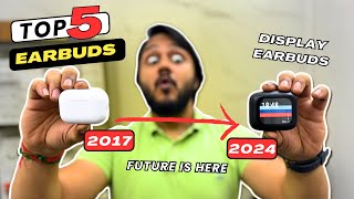 TOP 5 TWS EARBUDS To Buy Right Now  Best Bluetooth Earphones In 2024  Display Earbuds 2024 [upl. by Nereil730]