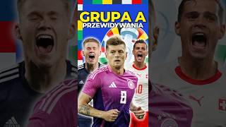 PRZEWIDYWANIA EURO 2024  GRUPA A 🇩🇪🏴󠁧󠁢󠁳󠁣󠁴󠁿🇭🇺🇨🇭 piłkanożna footbreak euro2024 [upl. by Citron656]