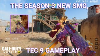 THE SEASON 3 NEW SMG TEC 9 GAMEPLAY  Call of Duty Mobile  Green Forces Gaming [upl. by Anonyw]