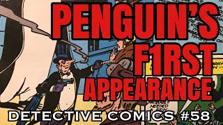 Penguin’s First Appearance  Detective Comics 58 [upl. by Aikemet]