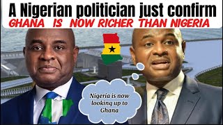 BREAKING NEWS A NIGERIAN POLITICIAN JEST CONFIRMED GHANA IS NOW RICHER THAN NIGERIA 💰🇬🇭🇳🇬 [upl. by Grassi]