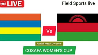 🔴 LIVE  Mauritius w vs Malawi w Live Cosafa Womens Cup live Score [upl. by Corella880]