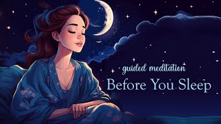 Before You Sleep 5 Minute Meditation [upl. by Nereil394]