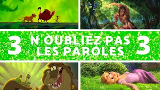 Noubliez pas les paroles Disney 3  20 extraits [upl. by Fasano]