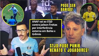 ðŸš¨ ANAF Pede BANIMENTO de ExÃ¡rbitro l RENATO e JOGADORES podem ser PUNIDOS [upl. by Terryl]