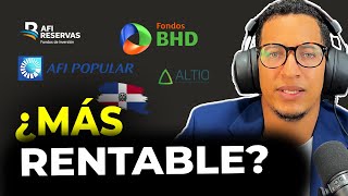 LOS 4 FONDOS DE INVERSIÓN MÁS RENTABLES EN REP DOMINICANA [upl. by Biddy]