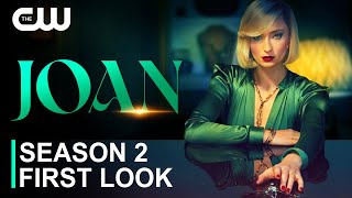 Joan Season 2 First Look  Joan  FIRST LOOK  The CW Release Date [upl. by Vilma]