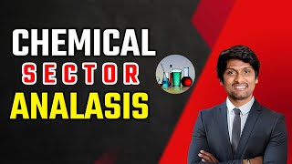 Chemical Sector Analysis [upl. by Eniarda]