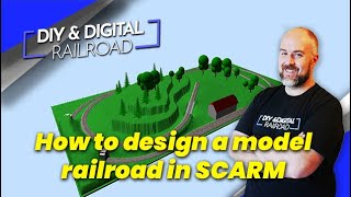 How to design a model railroad using SCARM [upl. by Urien]