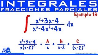 Integración por fracciones parciales  Ejemplo 13 Factores lineales repetidos [upl. by Llemaj45]