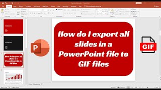 How do I export all slides in a PowerPoint file to GIF files at 1000px Width [upl. by Norine]