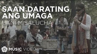 Saan Darating Ang Umaga  Lani Misalucha Music Video [upl. by Chak917]