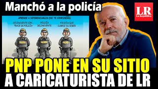 PNP Denuncia a Carlín por su caricatura insult4ndo a la policía y llamándolos delincu3ntes [upl. by Zachary]