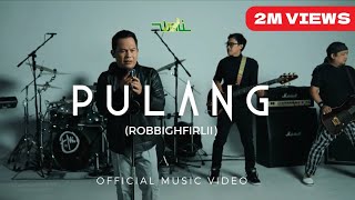 Wali  Pulang Robbighfirlii Official Music Video NAGASWARA [upl. by Galatia]