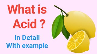 What is Acid   Full Concept of Acids in Detail In Hindi अम्ल क्या है   Define Acids [upl. by Ehcropal]