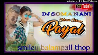 dj soma Nani smiley balampall thop dj remix songs 🥰🤝 dj soma Nani smiley balampall thop thop [upl. by Phox874]