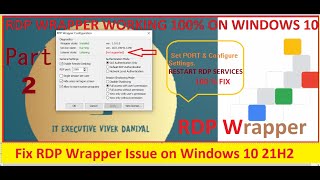 RDP Wrapper not Support Windows 10  Service Stopped Not Listening 21H2  Fix RDP Issue Work 💯 [upl. by Dnalro298]